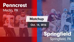 Matchup: Penncrest High vs. Springfield  2016