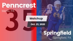 Matchup: Penncrest High vs. Springfield  2020