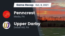 Recap: Penncrest  vs. Upper Darby  2021