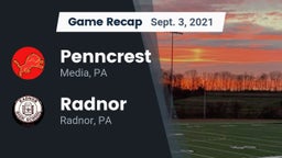 Recap: Penncrest  vs. Radnor  2021