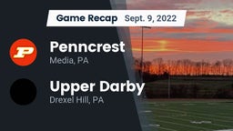 Recap: Penncrest  vs. Upper Darby  2022