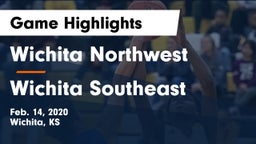 Wichita Northwest  vs Wichita Southeast  Game Highlights - Feb. 14, 2020