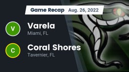 Recap: Varela  vs. Coral Shores  2022