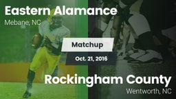 Matchup: Eastern Alamance vs. Rockingham County  2016