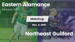 Matchup: Eastern Alamance vs. Northeast Guilford  2016