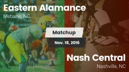 Matchup: Eastern Alamance vs. Nash Central  2016
