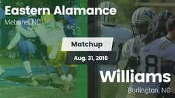 Matchup: Eastern Alamance vs. Williams  2018