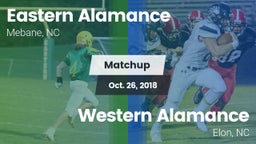 Matchup: Eastern Alamance vs. Western Alamance  2018