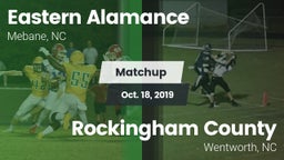 Matchup: Eastern Alamance vs. Rockingham County  2019