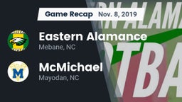 Recap: Eastern Alamance  vs. McMichael  2019