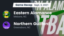 Recap: Eastern Alamance  vs. Northern Guilford  2021