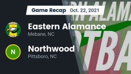 Recap: Eastern Alamance  vs. Northwood  2021