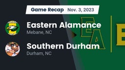 Recap: Eastern Alamance  vs. Southern Durham  2023