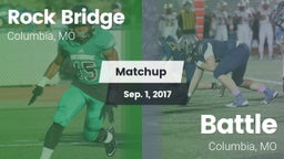 Matchup: Rock Bridge High vs. Battle  2017