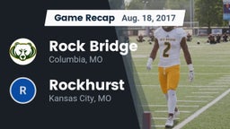 Recap: Rock Bridge  vs. Rockhurst  2017