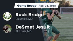 Recap: Rock Bridge  vs. DeSmet Jesuit  2018