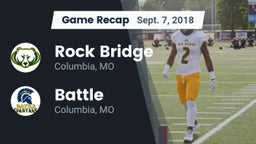 Recap: Rock Bridge  vs. Battle  2018