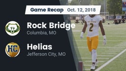 Recap: Rock Bridge  vs. Helias  2018