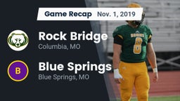 Recap: Rock Bridge  vs. Blue Springs  2019