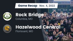 Recap: Rock Bridge  vs. Hazelwood Central  2022
