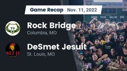 Recap: Rock Bridge  vs. DeSmet Jesuit  2022