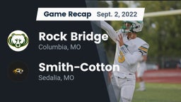 Recap: Rock Bridge  vs. Smith-Cotton  2022