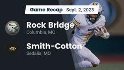 Recap: Rock Bridge  vs. Smith-Cotton  2023