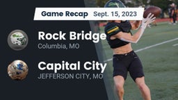 Recap: Rock Bridge  vs. Capital City   2023