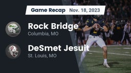 Recap: Rock Bridge  vs. DeSmet Jesuit 2023