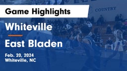 Whiteville  vs East Bladen  Game Highlights - Feb. 20, 2024