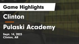 Clinton  vs Pulaski Academy Game Highlights - Sept. 14, 2023