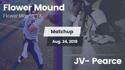 Matchup: Flower Mound High vs. JV- Pearce  2018