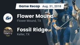 Recap: Flower Mound  vs. Fossil Ridge  2018
