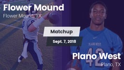 Matchup: Flower Mound High vs. Plano West  2018