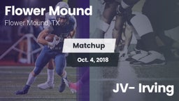 Matchup: Flower Mound High vs. JV- Irving  2018