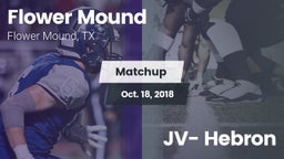 Matchup: Flower Mound High vs. JV- Hebron  2018