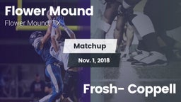 Matchup: Flower Mound High vs. Frosh- Coppell  2018