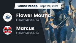 Recap: Flower Mound  vs. Marcus  2021