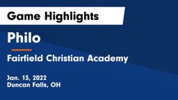 Philo  vs Fairfield Christian Academy  Game Highlights - Jan. 13, 2022