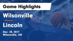 Wilsonville  vs Lincoln  Game Highlights - Dec. 28, 2017