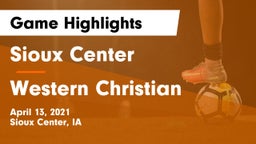 Sioux Center  vs Western Christian  Game Highlights - April 13, 2021