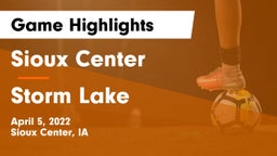 Sioux Center  vs Storm Lake  Game Highlights - April 5, 2022