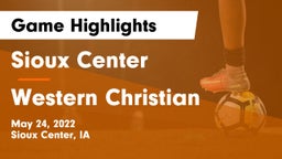 Sioux Center  vs Western Christian  Game Highlights - May 24, 2022