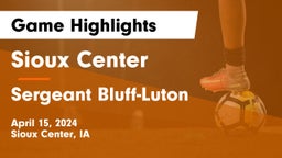 Sioux Center  vs Sergeant Bluff-Luton  Game Highlights - April 15, 2024