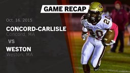 Recap: Concord-Carlisle  vs. Weston  2015