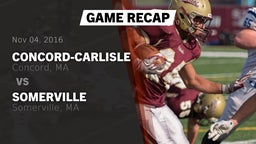 Recap: Concord-Carlisle  vs. Somerville  2016