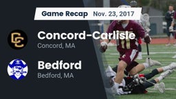 Recap: Concord-Carlisle  vs. Bedford  2017