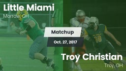 Matchup: Little Miami High vs. Troy Christian  2017