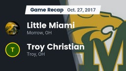 Recap: Little Miami  vs. Troy Christian  2017