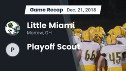 Recap: Little Miami  vs. Playoff Scout 2018